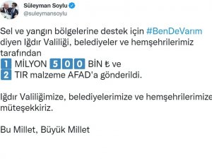 Bakan Soylu’dan Sel Ve Yangın Bölgesine Yardım Eden Iğdırlılara Teşekkür