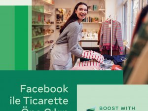 ’’Facebook İle Ticarette Öne Çıkın’’ Programı Türkiye’de Başladı