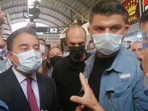 Babacan’a Esnaf Gezisinde Sert Tepki: "Tayyip Erdoğan’a Yanlış Yaptınız, Binde 1 Bile Oy Alamayacaksınız"