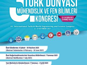 3’üncü Uluslararası Türk Dünyası Mühendislik Ve Fen Bilimleri Kongresi İçin Geri Sayım Başladı
