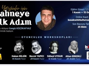 Başakşehir’de “Yetişkinler İçin Sahneye İlk Adım” Başlıyor