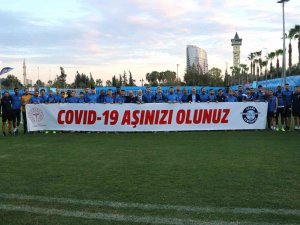 Adana Demirsporlu Futbolcular Korona Virüs Aşılamalarına Destek Verdi