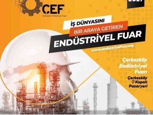 5. Çerkezköy Endüstriyel Fuarı’nda Kobi̇’ler Büyük Firmalarla Buluşacak