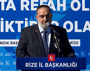 Yeniden Refah Partisi Rize İl Başkanı Zerdeci: “Rize Yeniden Refah Partimizin Kalesi Olacaktır”