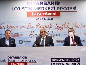 Diyarbakır’da Lojistik Merkezi İçin İmzalar Atıldı