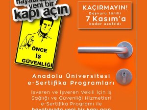 Anadolu Üniversitesi E-sertifika Programları İçin Kayıt Tarihi 7 Kasım’a Kadar Uzatıldı