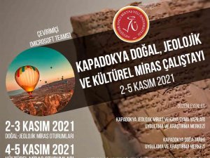 Nevü’den “Kapadokya Doğal, Jeolojik Ve Kültürel Miras" Çalıştayı