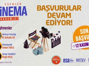 Esenler Sinema Akademisi Başvuruları Devam Ediyor