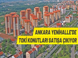 Ankara'da TOKİ konutu satışı