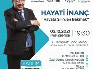 Hayati İ̇nanç, Düzcelilerle Buluşacak
