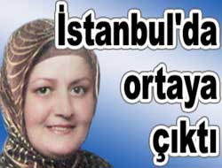 Kayıp Kadın İstanbul'da bulundu