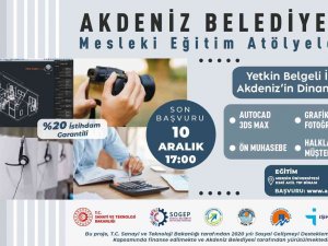 Akdeniz Belediyesi Mesleki Eğitim Atölyelerine Başvurular Başladı