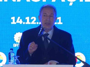 Bakan Akar: "Türkler Ve Kürtler Kardeştir”