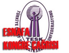Esnafa kongre çağrısı