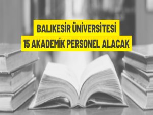 Akademik personel alım ilanı