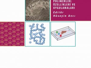 Esogü Yayınevinden Polimer Teknolojisine Katkı Sunacak Bir Kitap