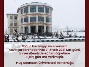 Muş Alparslan Üniversitesi’nde Eğitime Kar Tatili