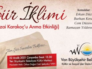 Van’da Sezai Karakoç Anısına Şiir Etkinliği Düzenleniyor