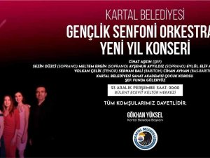 Kartal Belediyesi Gençlik Senfoni Orkestrası Yeni Yıl Konseriyle Sahnede
