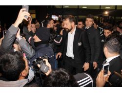 Beşiktaş Kafilesine Coşkulu Karşılama