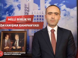 Mhp Ankara İ̇l Başkanlığından ’Milli Birlik Ve Dayanışma’ Kampanyası