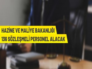 Hazine ve Maliye Bakanlığı Sözleşmeli Personel alacak