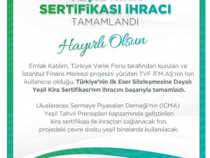 İ̇lk Eser Sözleşmesine Dayalı Yeşil Kira Sertifikası İhracı Tamamlandı