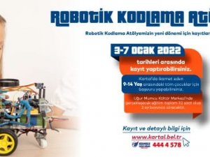 Kartal Belediyesi Robotik Kodlama Atölyesi Yeni Öğrencilerini Bekliyor