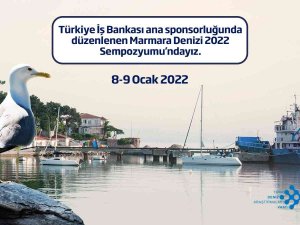 3. Marmara Denizi Sempozyumu 8-9 Ocak’ta Yapılacak
