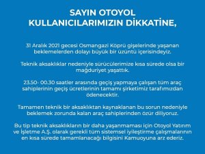 Osmangazi Köprüsü’nde 31 Aralık’ta Zam Gelecek Diye Gişelerin Kapatıldığı İddiasına Yanıt