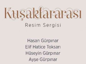 Talas’ta “Kuşaklararası” Resim Sergisi Açılıyor
