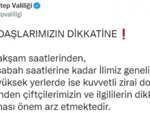 Gaziantep’te Don Ve Rüzgar Uyarısı