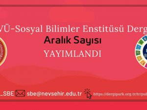 Nevü Sbe Dergisi Aralık Sayısı Yayımlandı