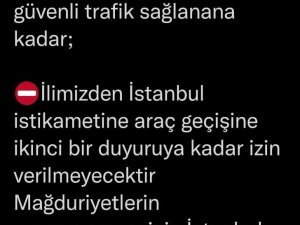 Düzce’den İ̇stanbul İstikametine Araç Geçişlerine İzin Verilmeyecek