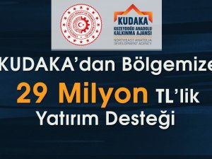 Kudaka’dan Bölgeye 29 Milyon Yatırım Desteği