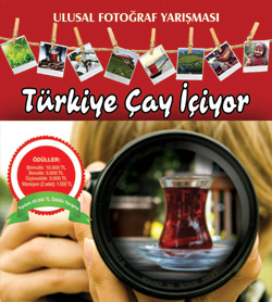 "Türkiye Çay İçiyor" Fotoğraf Yarışması 20  Bin TL Kazandıracak