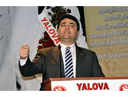 Dp Genel Başkanı Gültekin Uysal Yalova'da