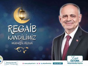 Başkan Öztürk’ten Regaib Kandili Kutlama Mesajı
