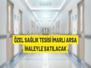 Kuşadası'nda özel sağlık alanı imarlı arsa satışa çıkarıldı