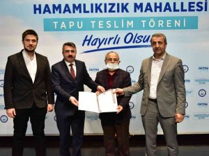 Hamamlıkızık Sakinleri Tapularına Kavuştu