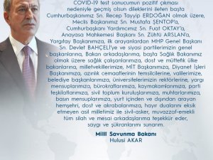 Bakan Akar’dan “Geçmiş Olsun” Dileklerini İletenlere Teşekkür Mesajı