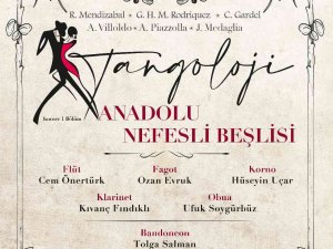 “Anadolu Nefesli Beşlisi” Tangoloji Konseri İle Samdob Sahnesinde