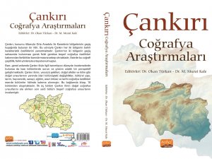 Çankırı Coğrafya Araştırmaları Kitabı Yayımlandı