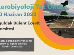 Birinci Aerobiyoloji Yaz Okulu Yapılacak