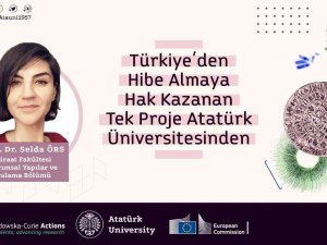 Türkiye’den Hibe Almaya Hak Kazanan Tek Proje Atatürk Üniversitesi’nden