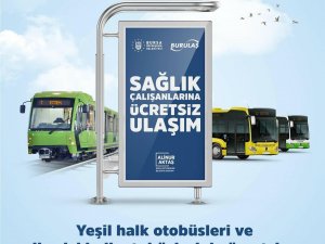 Bursa’da Sağlık Çalışanlarının Ücretsiz Ulaşım Hakkının Süresi Uzatıldı