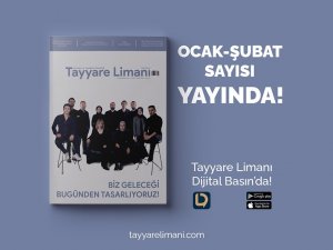 Tayyare Limanı Dergisi Ocak-şubat Sayısı Yayınlandı