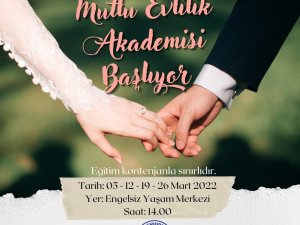 Büyükşehir’in ’Mutlu Evlilik Akademisi’ Başlıyor