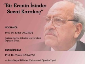 ’Bir Erenin İ̇zinde: Sezai Karakoç’ Adlı Panel Nevü’de