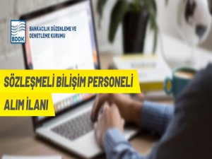 BDDK Sözleşmeli Bilişim personeli alacak